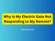 Why Is My Electric Gate Not Responding to My Remote