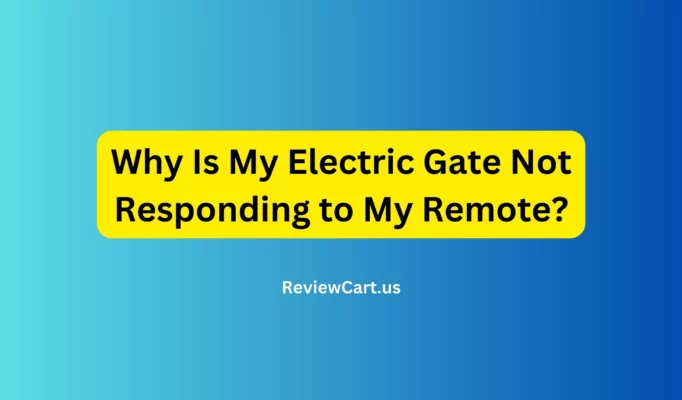 Why Is My Electric Gate Not Responding to My Remote